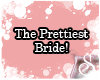 The Prettiest Gown A