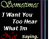 Sometimes.