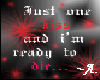 ~A.Just one kiss.