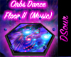 Orbs Dance Floor II