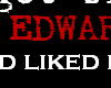 I Got Bit By Edward