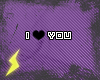 I heart You.