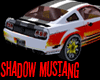 Shadow Mustang 1 (Pyro)