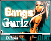 (DJ) GANGSTAZ GURL�
