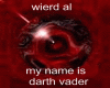 wierd al  darth vader