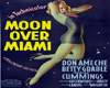 Moon over Miami Poster