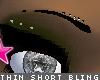 [V4NY] ThinShortBling Bk