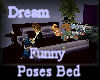 [my]Dream Funny Pose Bed
