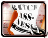 {i}No!bitchassness s&p
