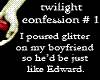 Twilight Confessions