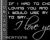 '*'I love you...