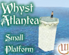 Atlantea Small Platform
