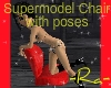 -Ra- SuperModel Chair