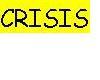 What Crisis