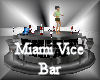 [my]Miami Vice Bar
