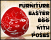 Easter Egg + Poses!