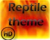 reptile theme