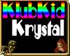 ! CF ! KlubKid Krystal