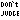 Dont Judge