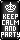 Keep Calm And Party!