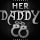 HER DADDY