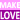 Make LOVE
