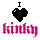 i love kinky