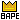 Support Bape :p